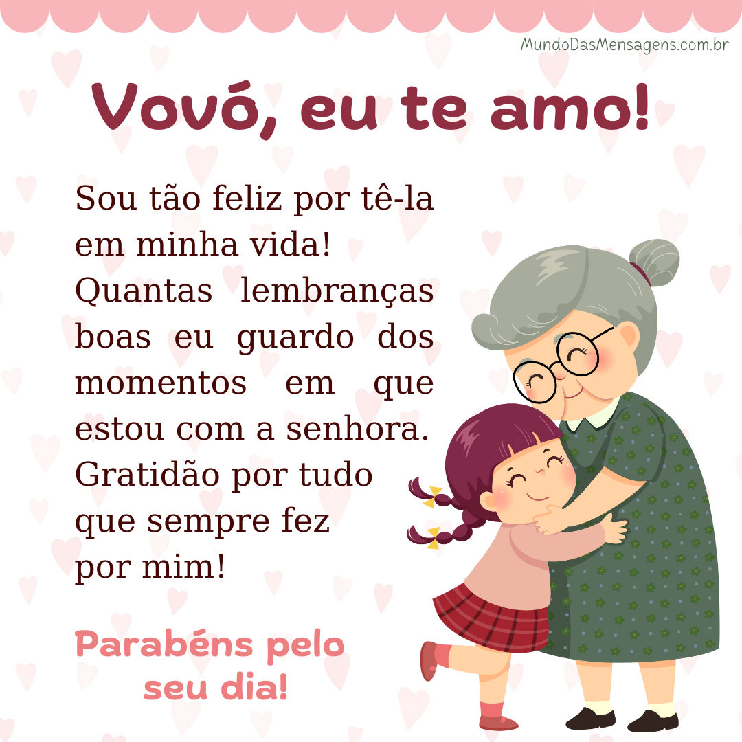 Vovó, eu te amo! – Mundo das Mensagens
